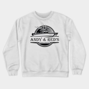 Andy & Red's Fishing Charters Crewneck Sweatshirt